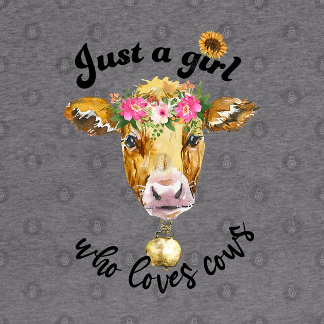 Just a girl who loves cows cute cow watercolor art by AdrianaHolmesArt